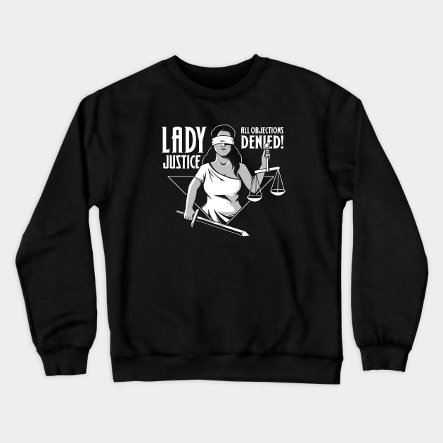 Lady Justice Crewneck Sweatshirt by wloem